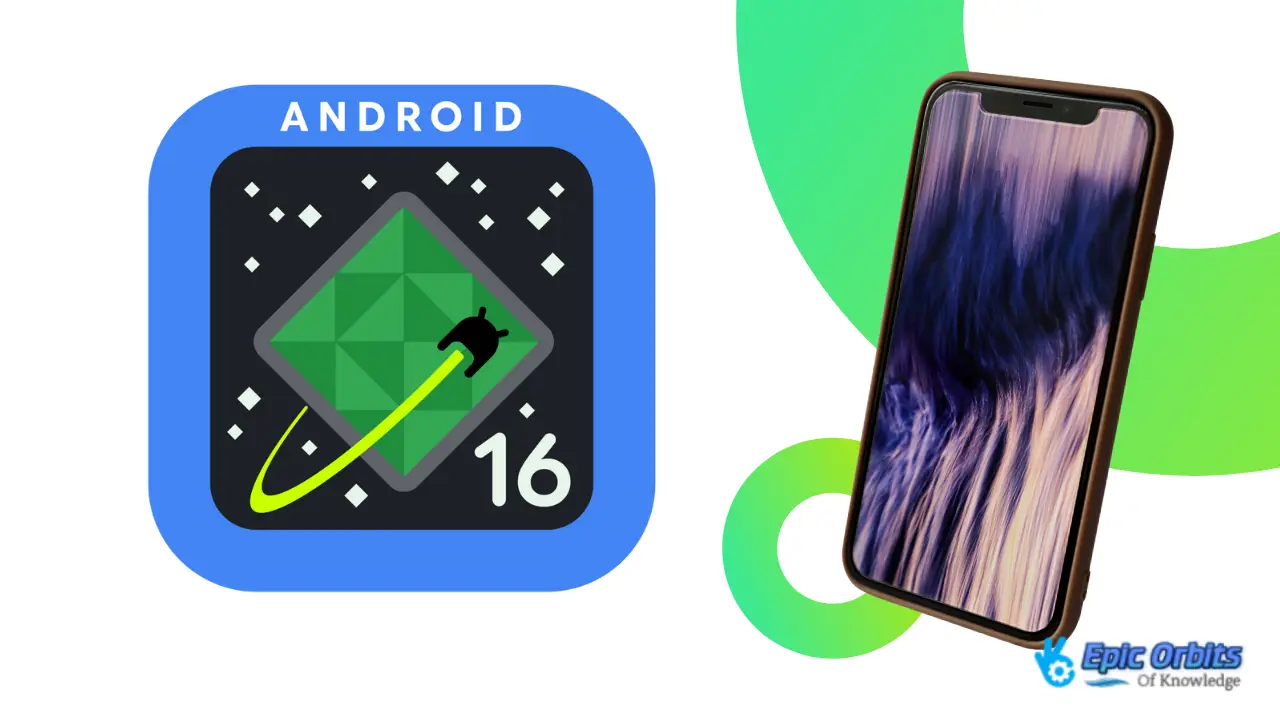 Android 16 Beta Features and Enhancements Explained